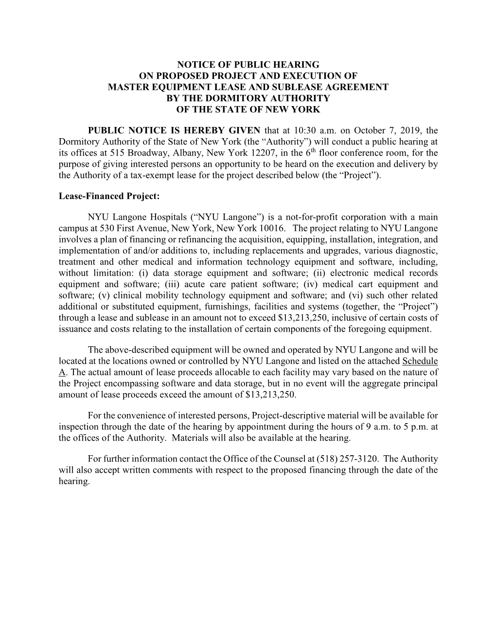 Notice of Public Hearing on Proposed Project and Execution of Master Equipment Lease and Sublease Agreement by the Dormitory Authority of the State of New York
