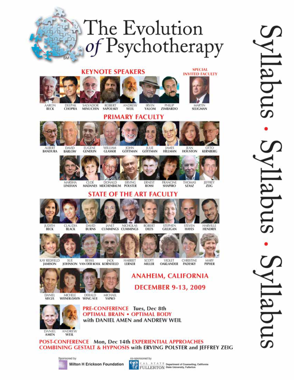 GENERAL INFORMATION About the Evolution of Psychotherapy Conference
