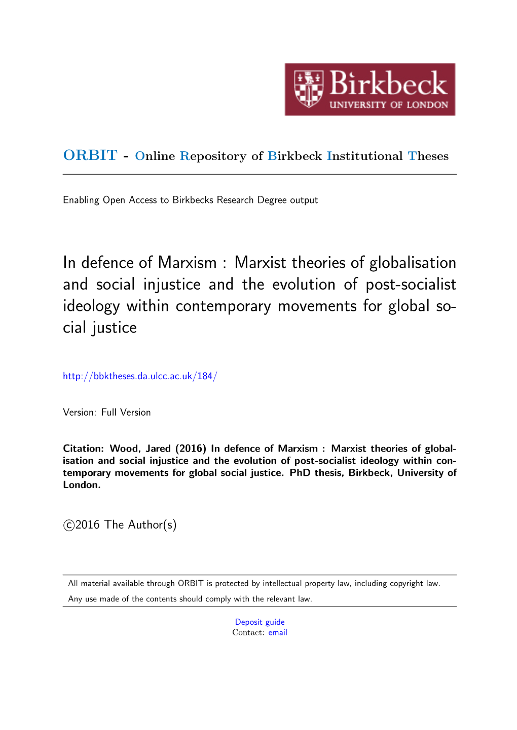 In Defence of Marxism : Marxist Theories of Globalisation and Social Injustice and the Evolution of Post-Socialist Ideology With