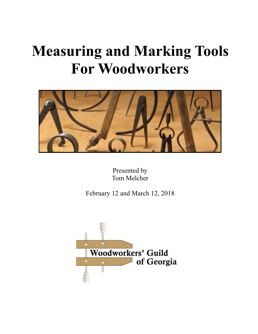 Measuring and Marking Tools for Woodworkers