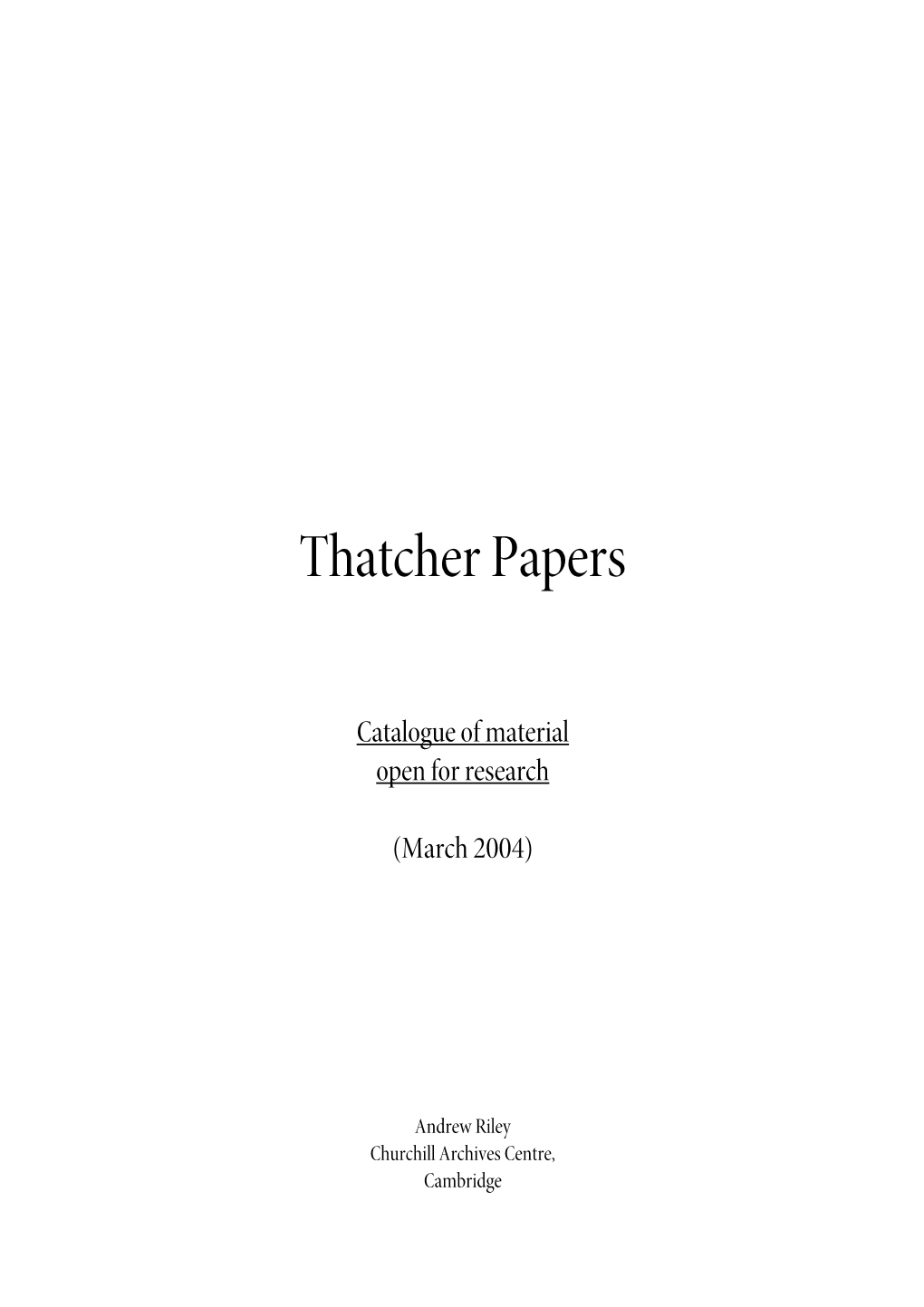 Thatcher Papers