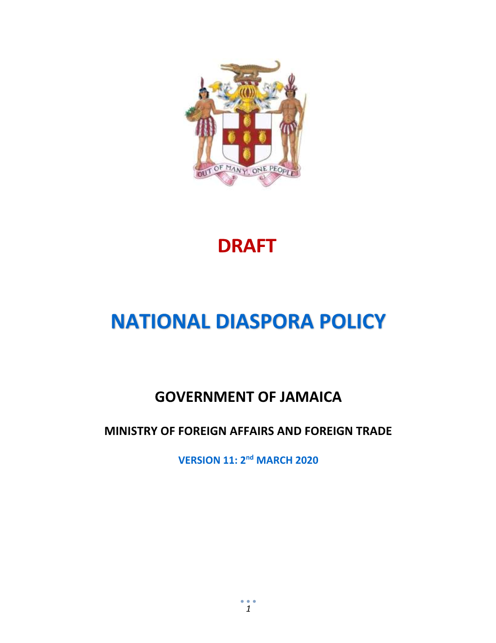 Drafted a National Diaspora Policy