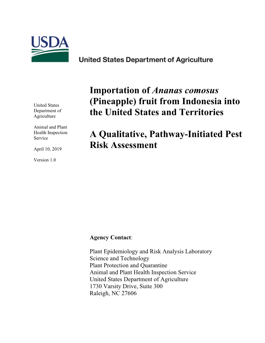 Importation of Ananas Comosus (Pineapple) Fruit from Indonesia Into