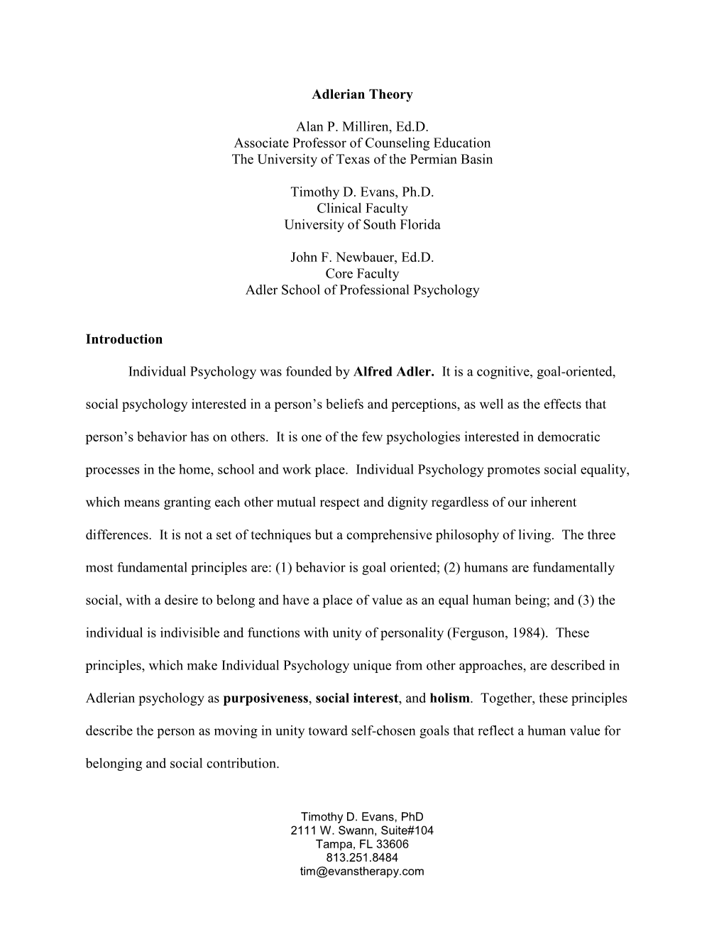 Adlerian Theory Alan P. Milliren, Ed.D. Associate Professor Of