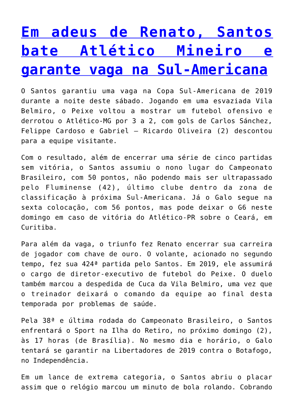 Em Adeus De Renato, Santos Bate Atlético Mineiro E Garante Vaga Na Sul-Americana