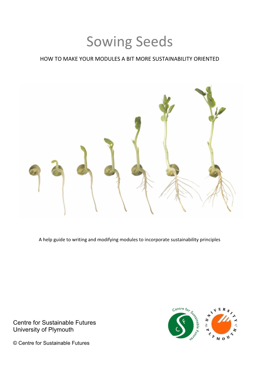 Sowing Seeds HOW to MAKE YOUR MODULES a BIT MORE SUSTAINABILITY ORIENTED