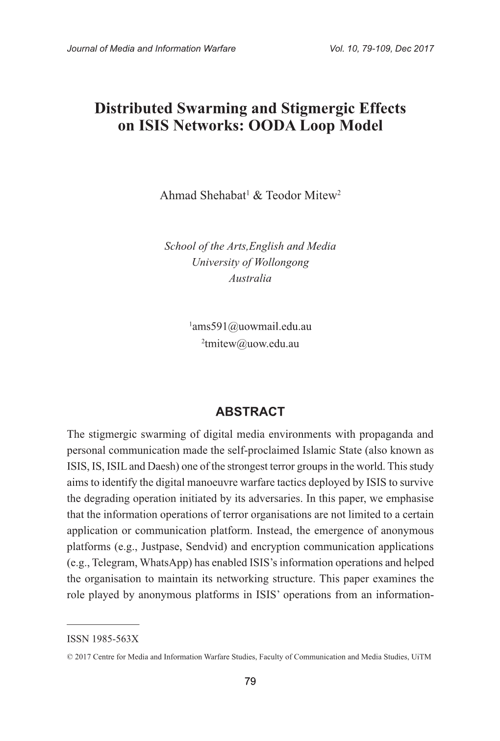 Distributed Swarming and Stigmergic Effects on ISIS Networks: OODA Loop Model