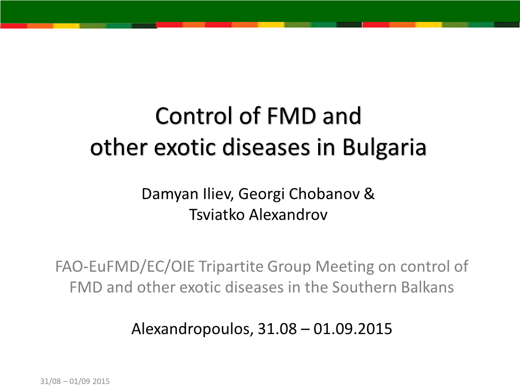 FAO-Eufmd/EC/OIE Tripartite Group Meeting on Control of FMD and Other Exotic Diseases in the Southern Balkans