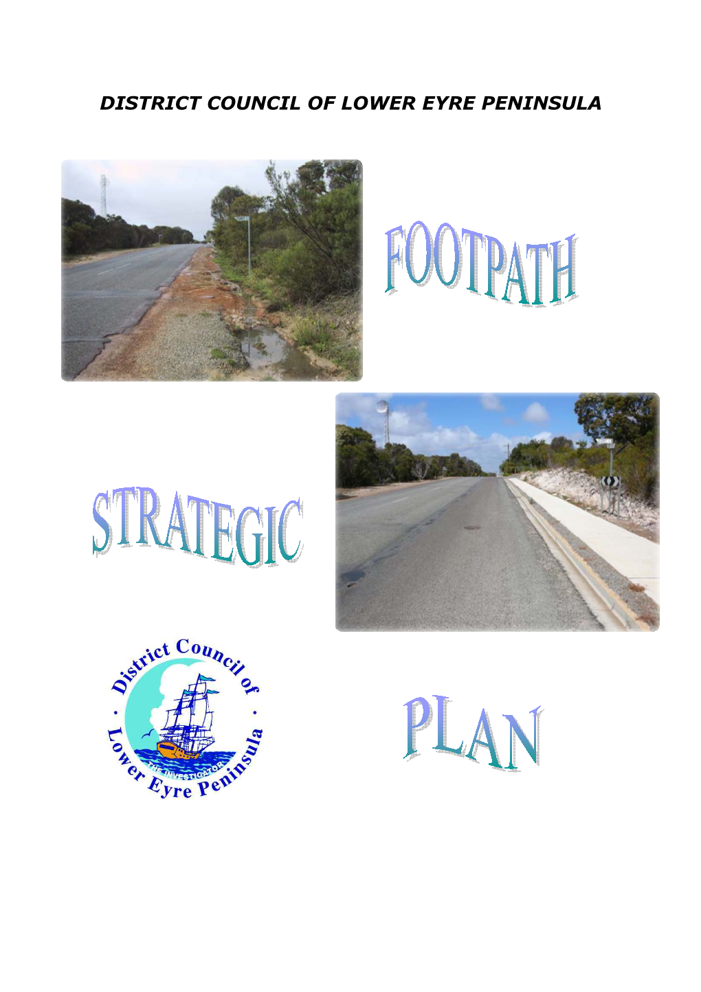 Footpath Strategic Plan 2009