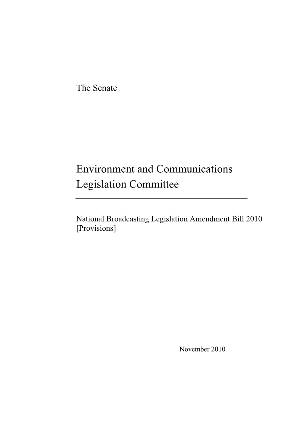 National Broadcasting Legislation Amendment Bill 2010 [Provisions]