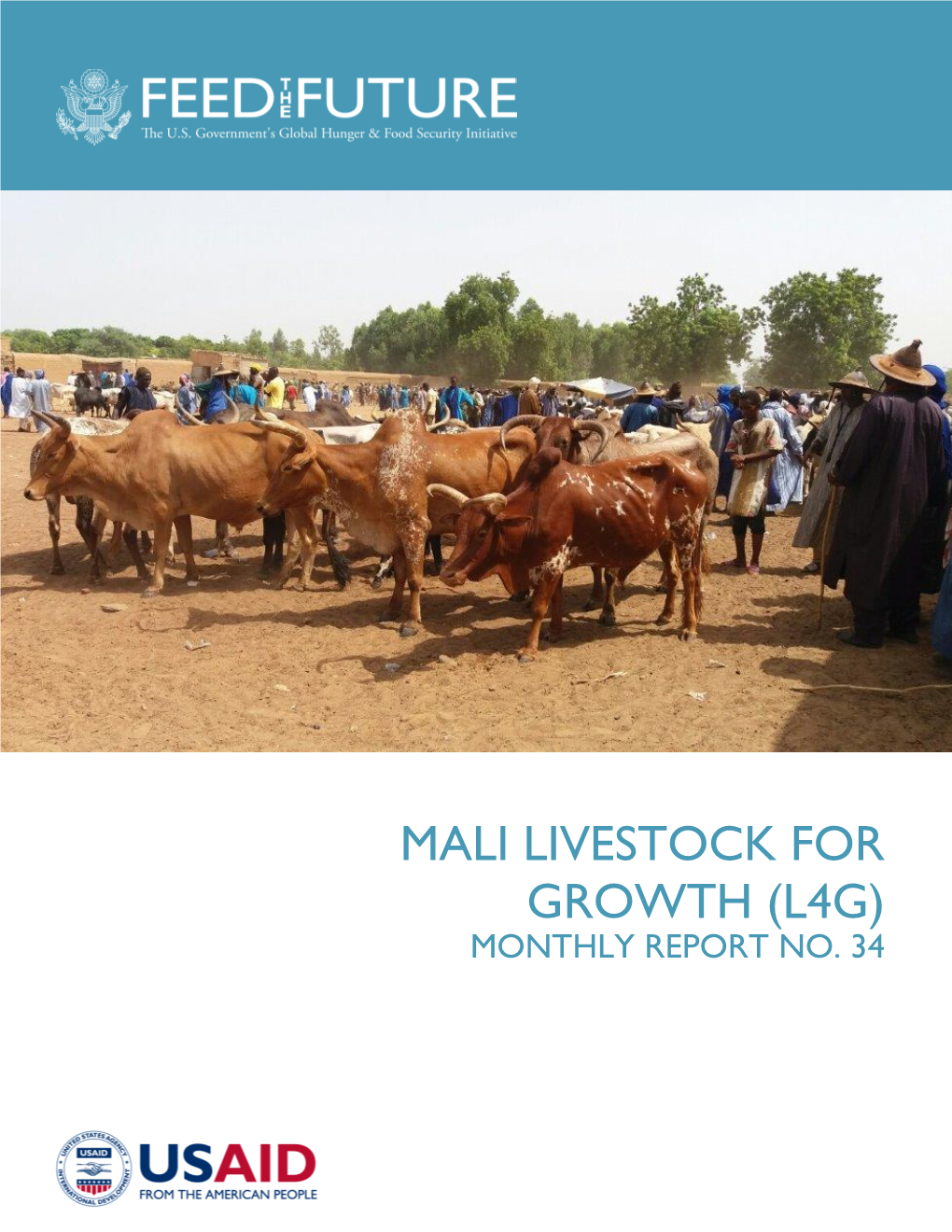 Mali Livestock for Growth (L4g) Monthly Report No