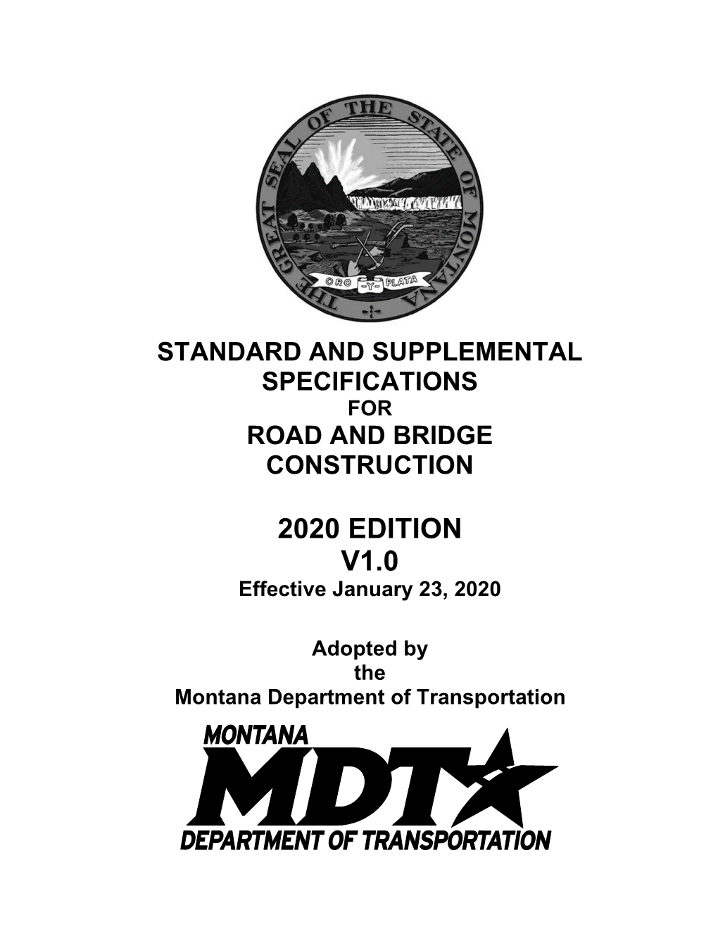Standard and Supplemental Specifications for Road and Bridge Construction