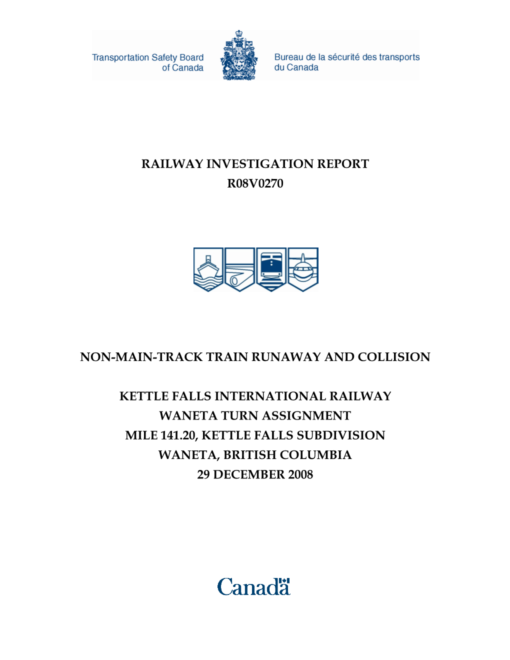 Railway Investigation Report R08v0270 Non-Main-Track