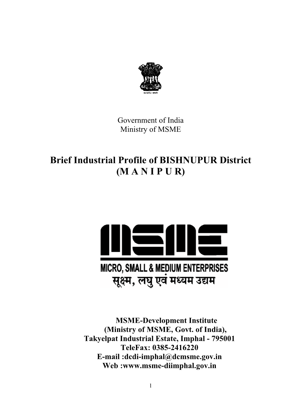 Brief Industrial Profile of BISHNUPUR District (M a N I P U R)