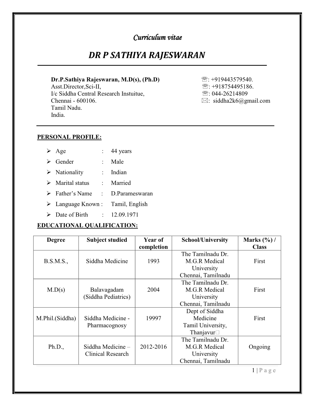 Dr P Sathiya Rajeswaran