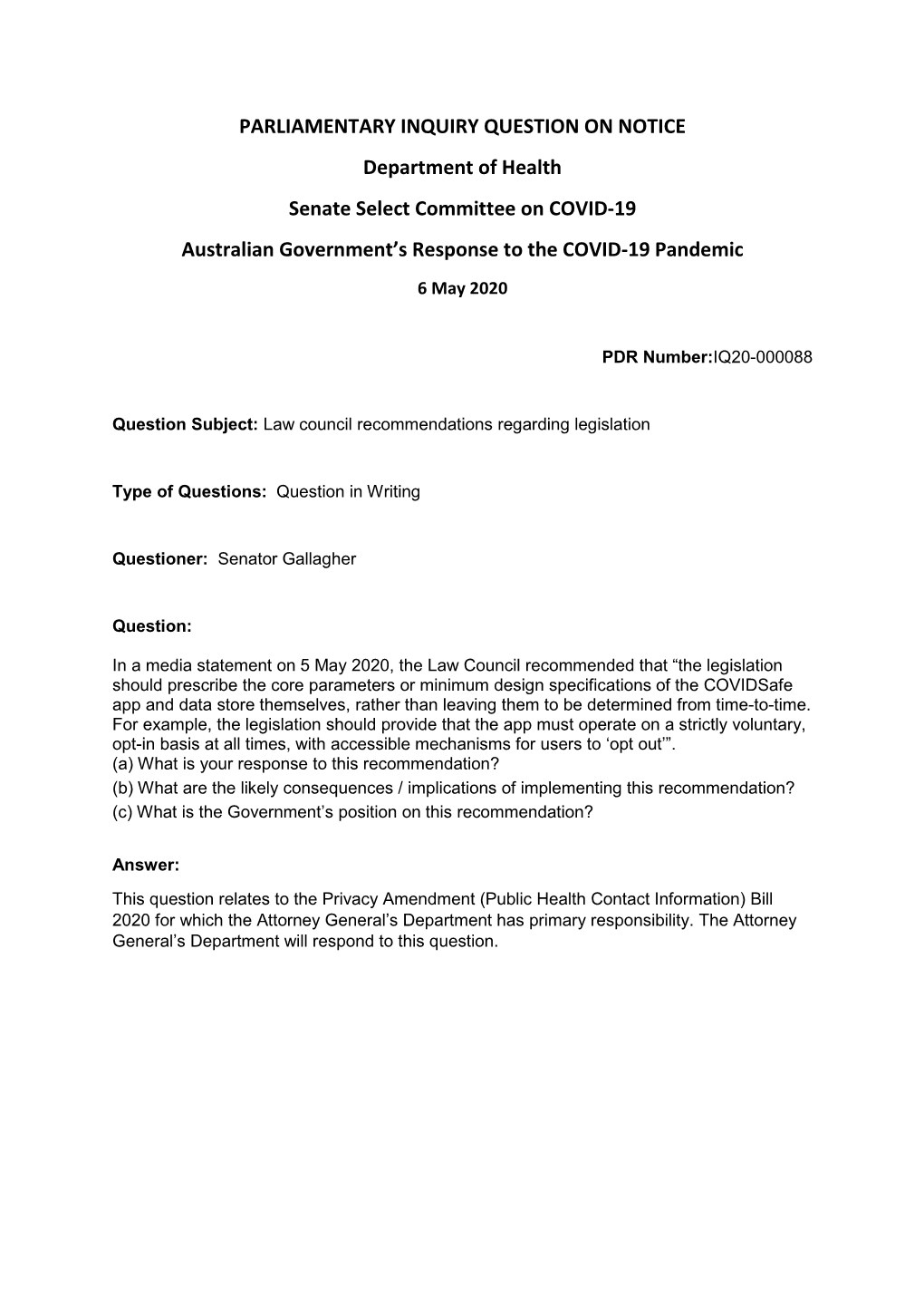 PARLIAMENTARY INQUIRY QUESTION on NOTICE Department of Health Senate Select Committee on COVID-19