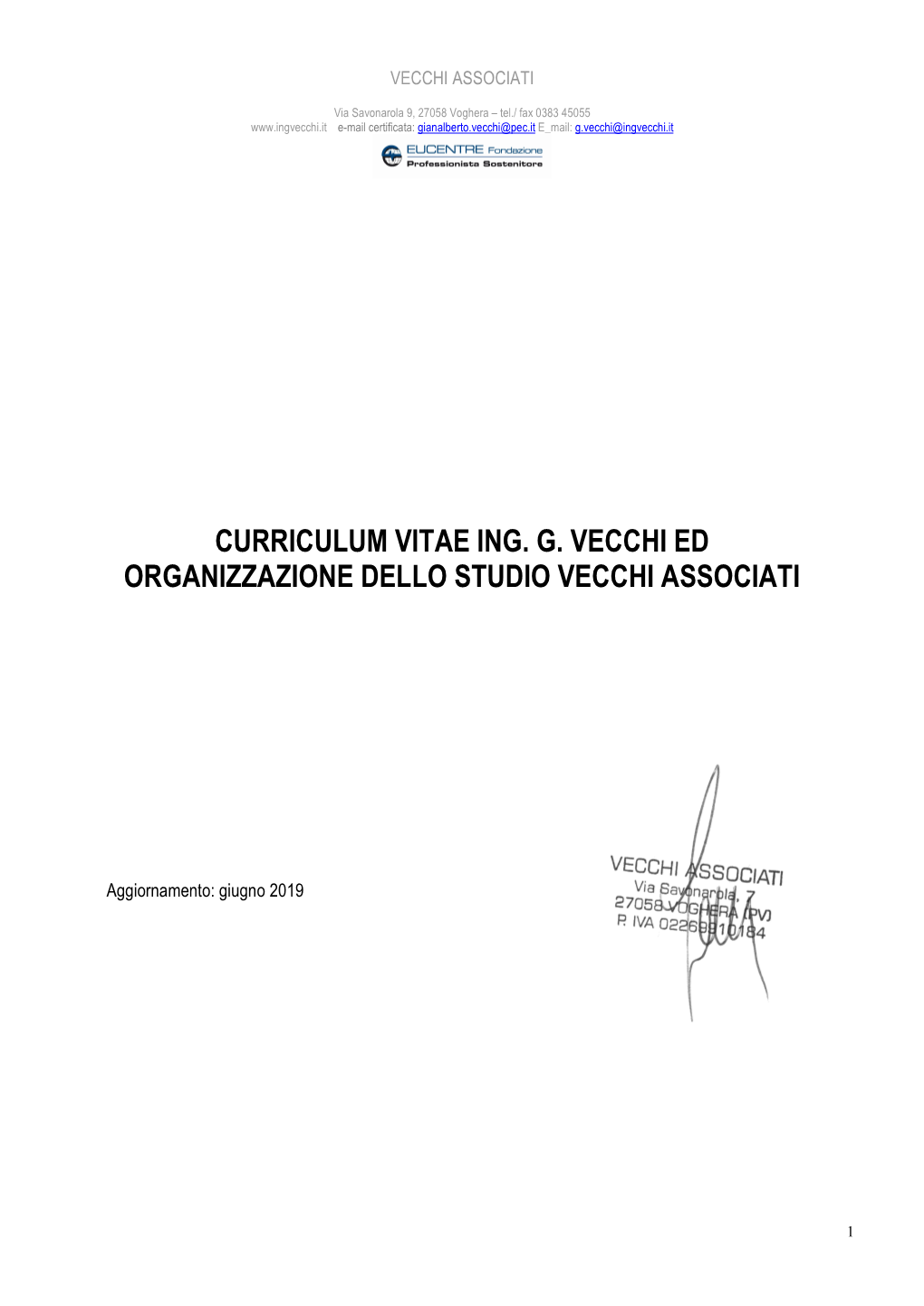 Curriculum Vitae Ing. G. Vecchi Ed Organizzazione Dello Studio Vecchi Associati