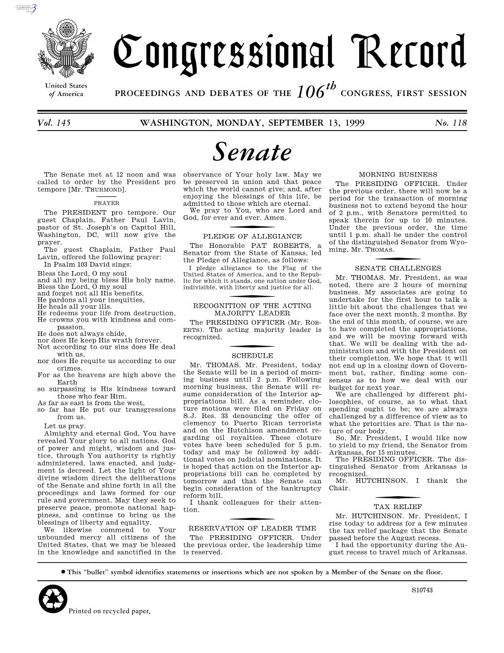 Congressional Record United States Th of America PROCEEDINGS and DEBATES of the 106 CONGRESS, FIRST SESSION