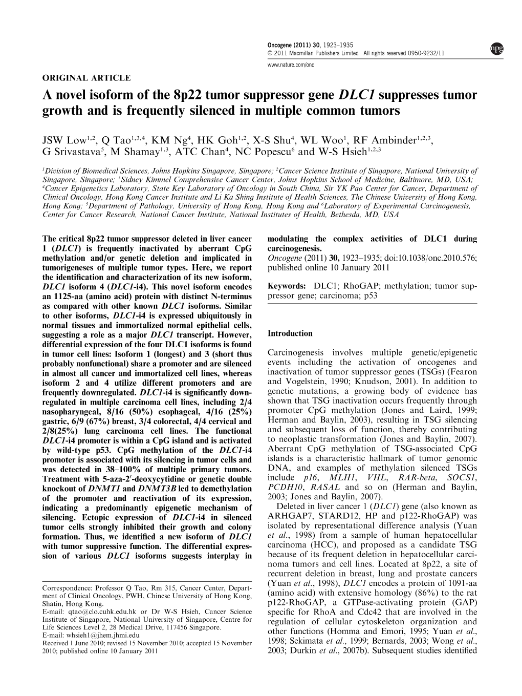 A Novel Isoform of the 8P22 Tumor Suppressor Gene DLC1 Suppresses Tumor Growth and Is Frequently Silenced in Multiple Common Tumors