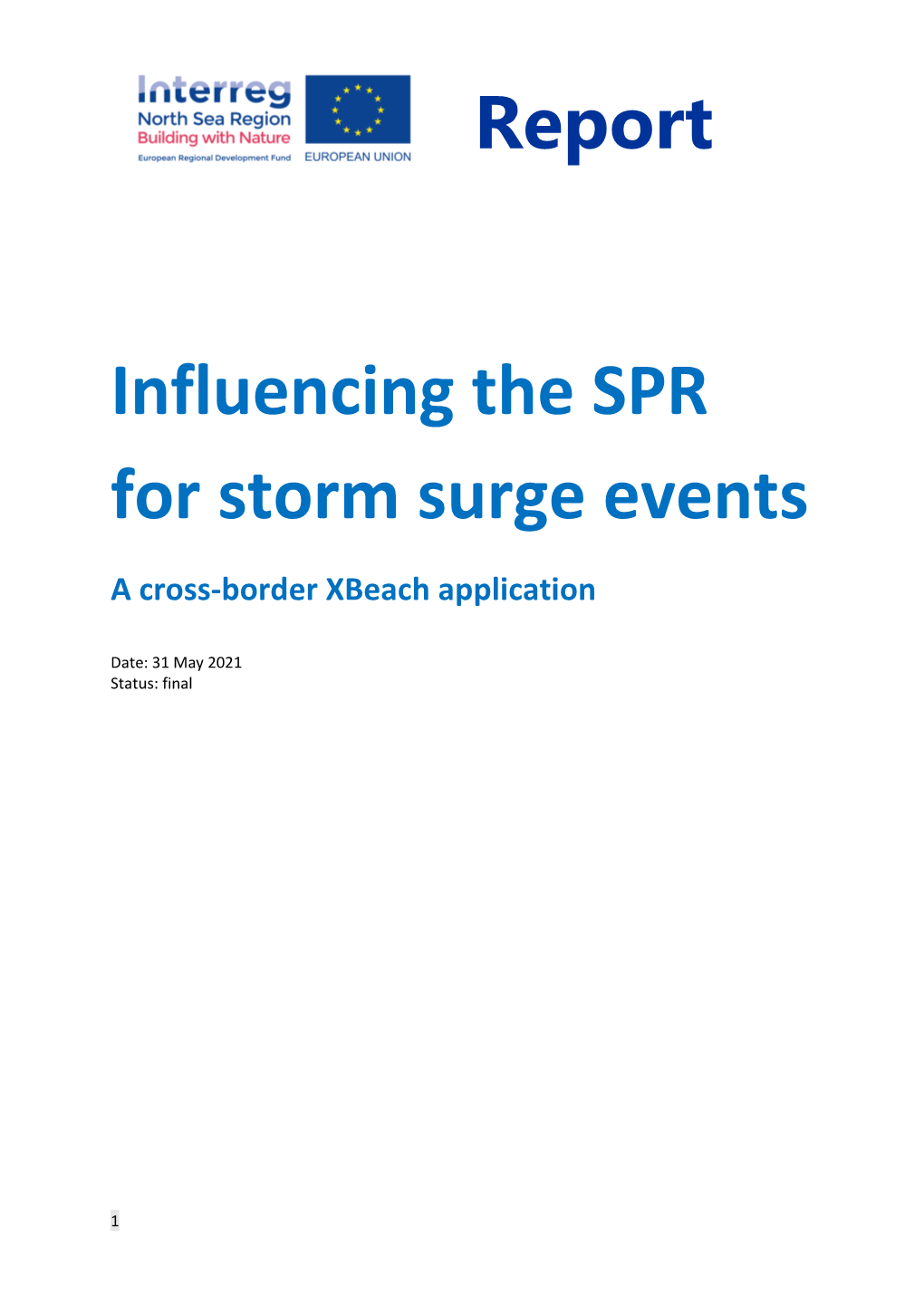 Report Influencing the SPR for Storm Surge Events