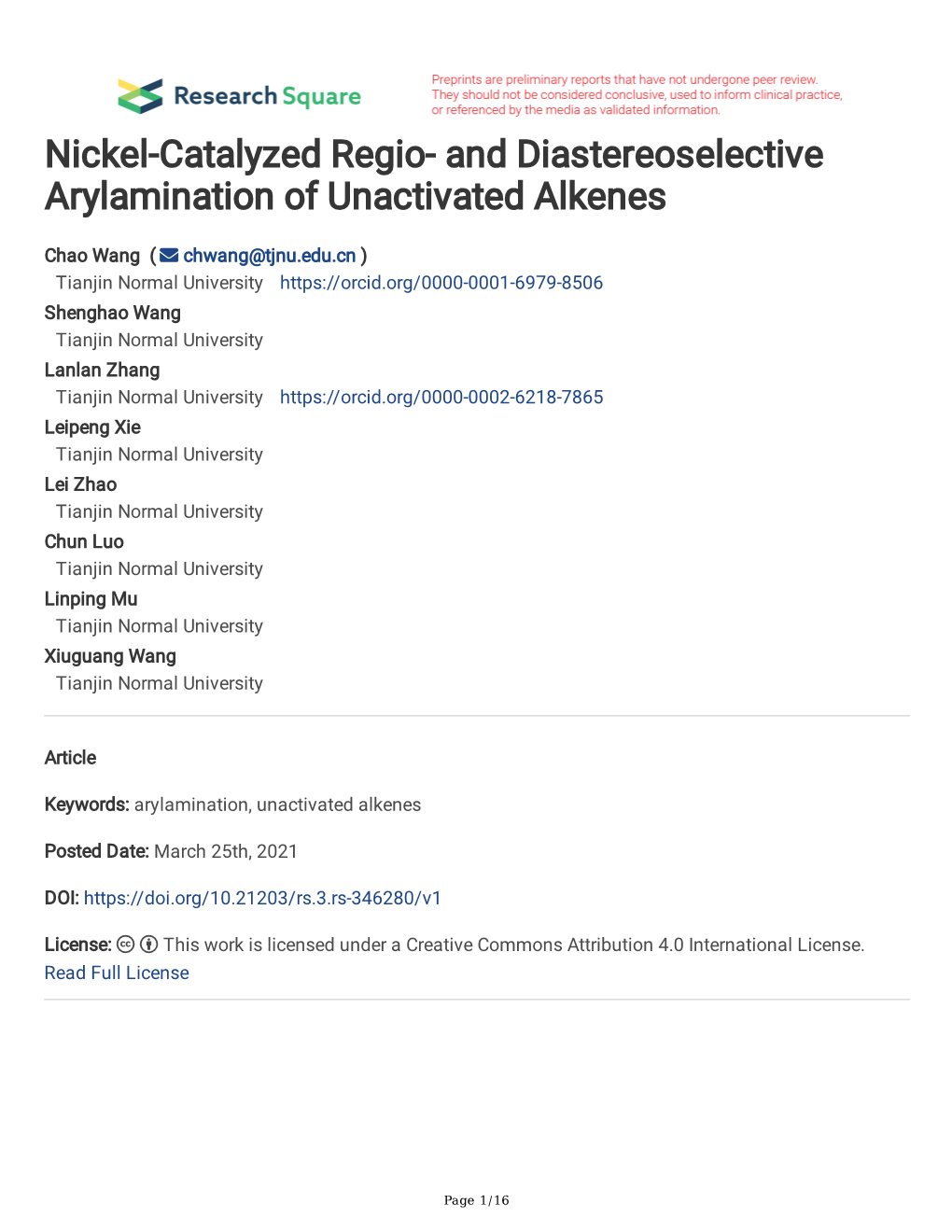 Nickel-Catalyzed Regio- and Diastereoselective Arylamination of Unactivated Alkenes