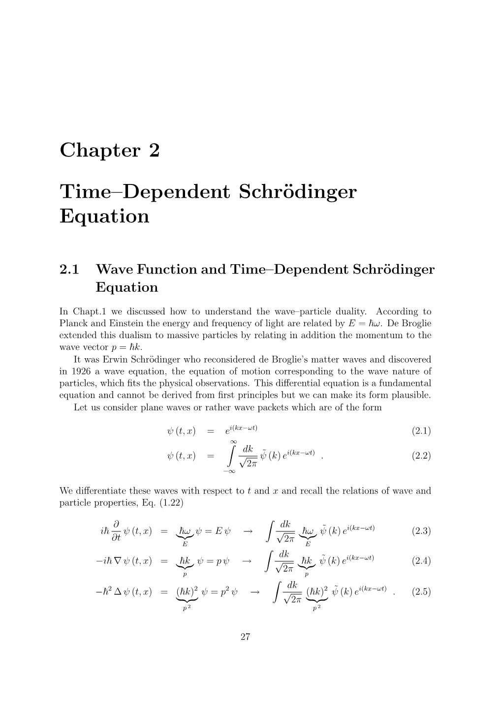 Chapter 2: Time-Dependent Schrödinger Equation