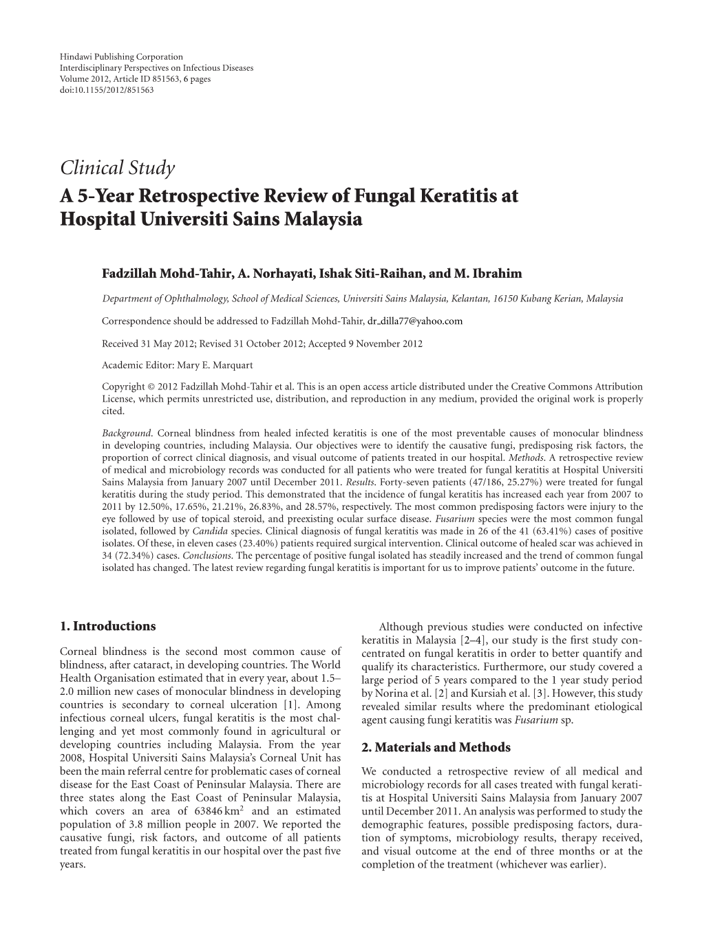 A 5-Year Retrospective Review of Fungal Keratitis at Hospital Universiti Sains Malaysia