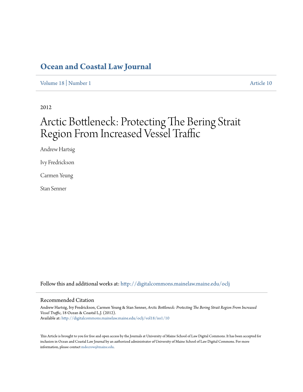 Protecting the Bering Strait Region from Increased Vessel Traffic Andrew Hartsig