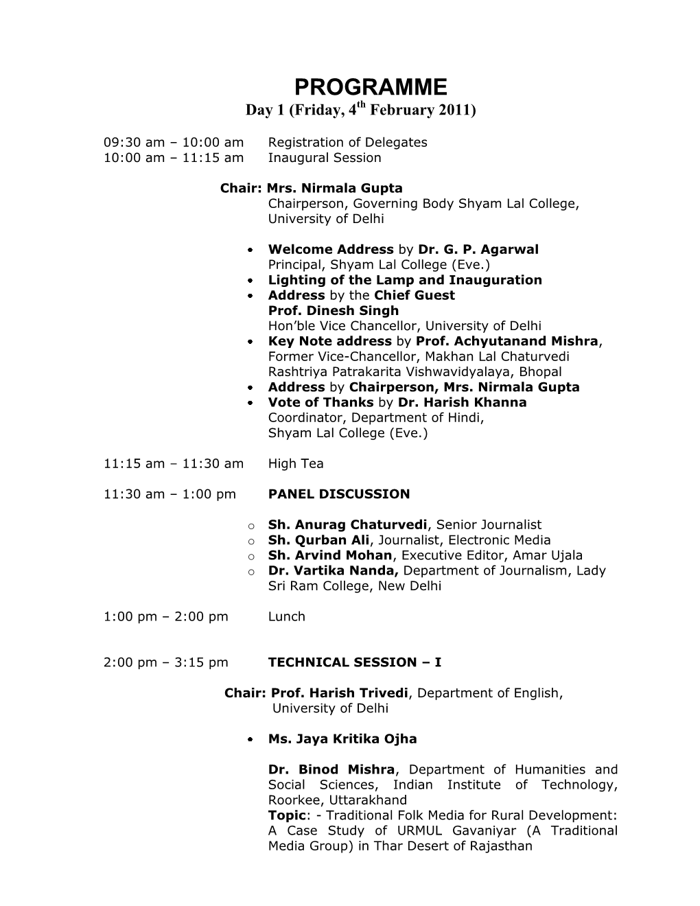PROGRAMME Day 1 (Friday, 4Th February 2011)