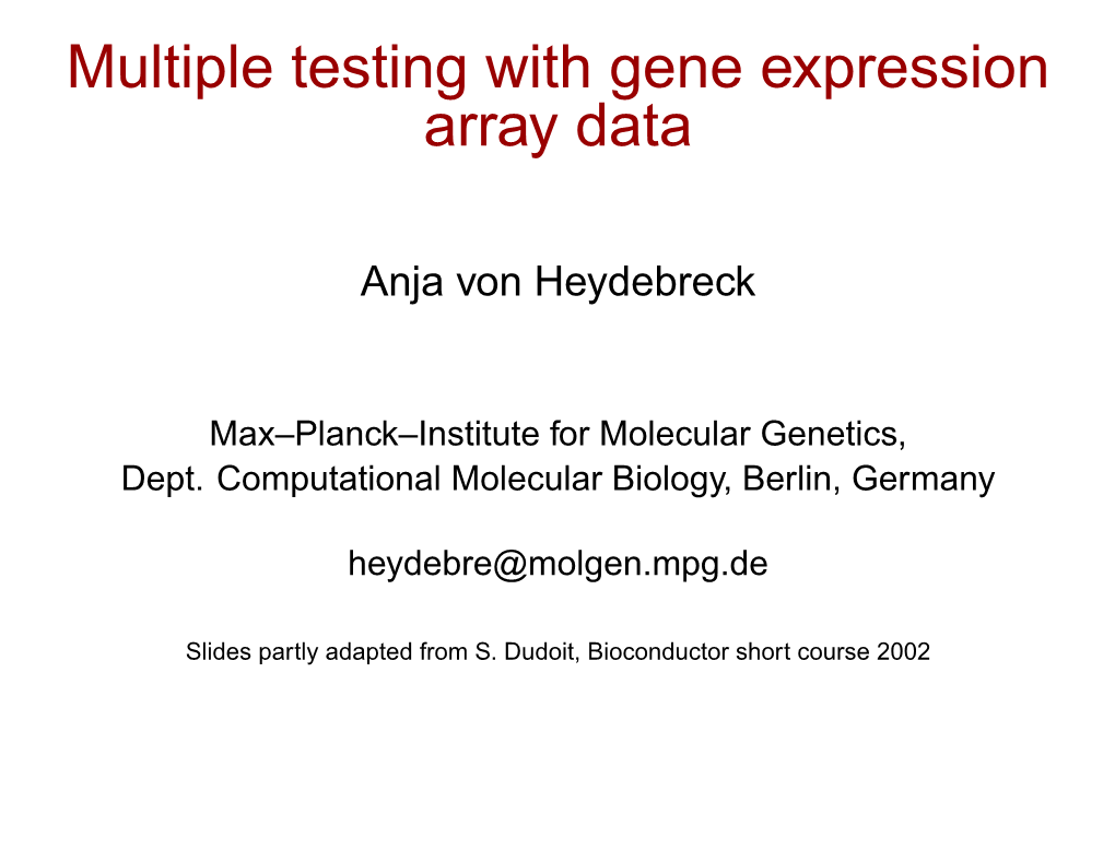 Multiple Testing with Gene Expression Array Data