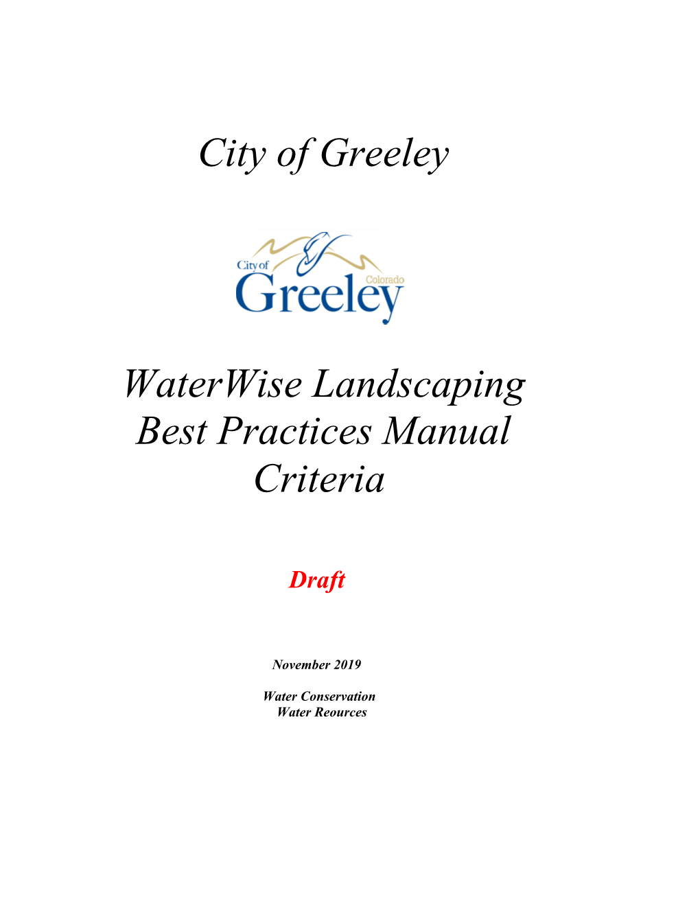 City of Greeley Waterwise Landscaping Best Practices Manual