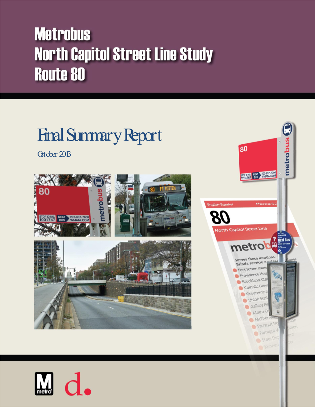 2013 Metrobus North Capitol Line 80 Bus Study