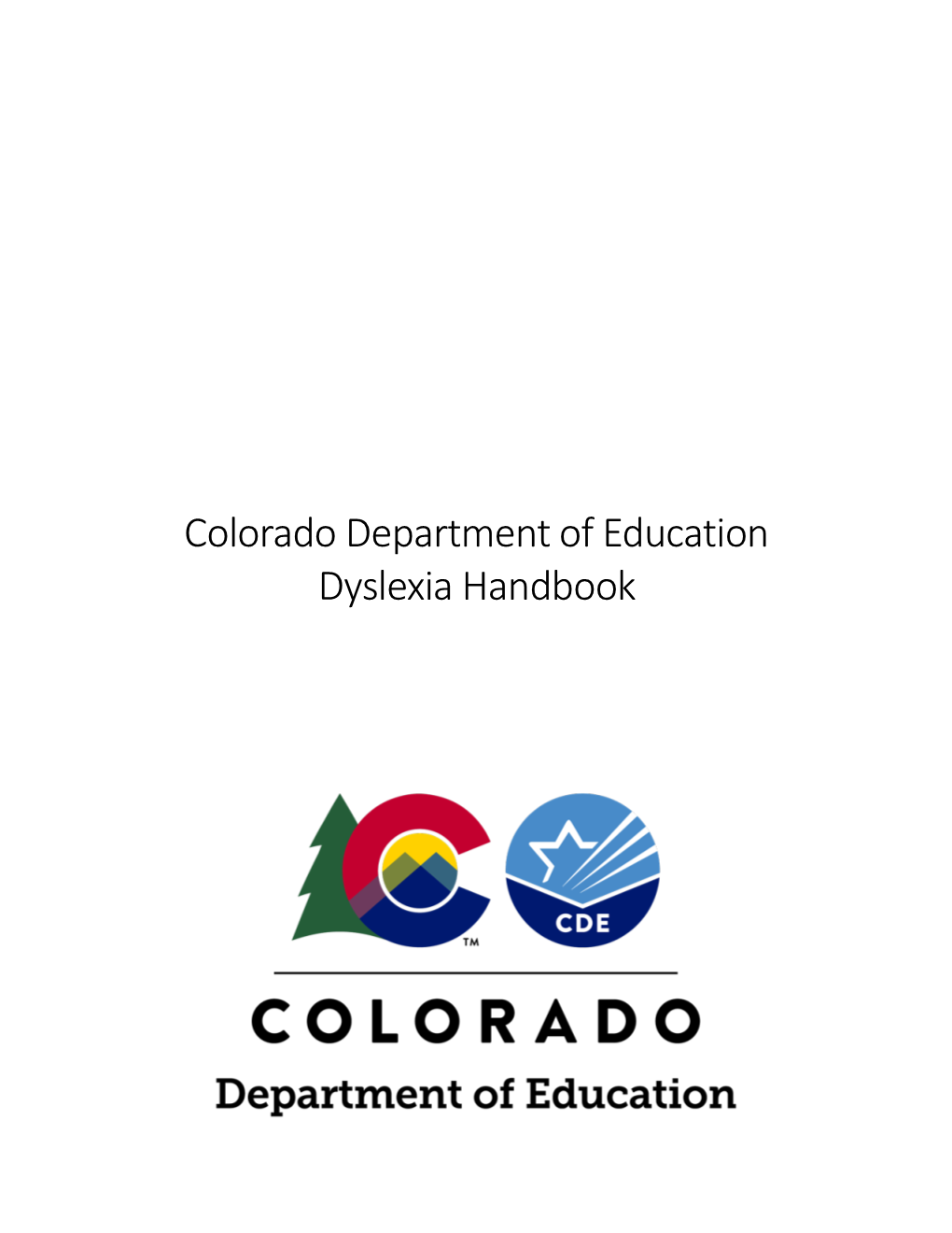 Colorado Department of Education Dyslexia Handbook (Feb. 2020)