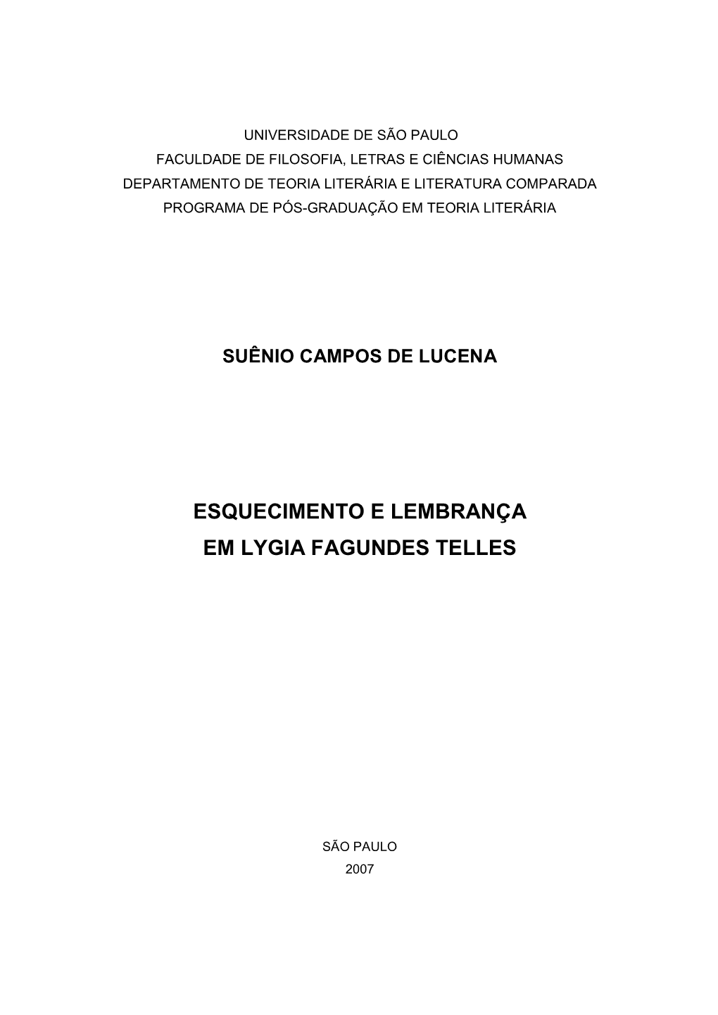 Esquecimento E Lembrança Em Lygia Fagundes Telles