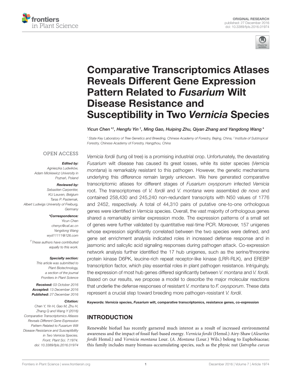 Comparative Transcriptomics Atlases Reveals Different Gene Expression Pattern Related to Fusarium Wilt Disease Resistance and Susceptibility in Two Vernicia Species
