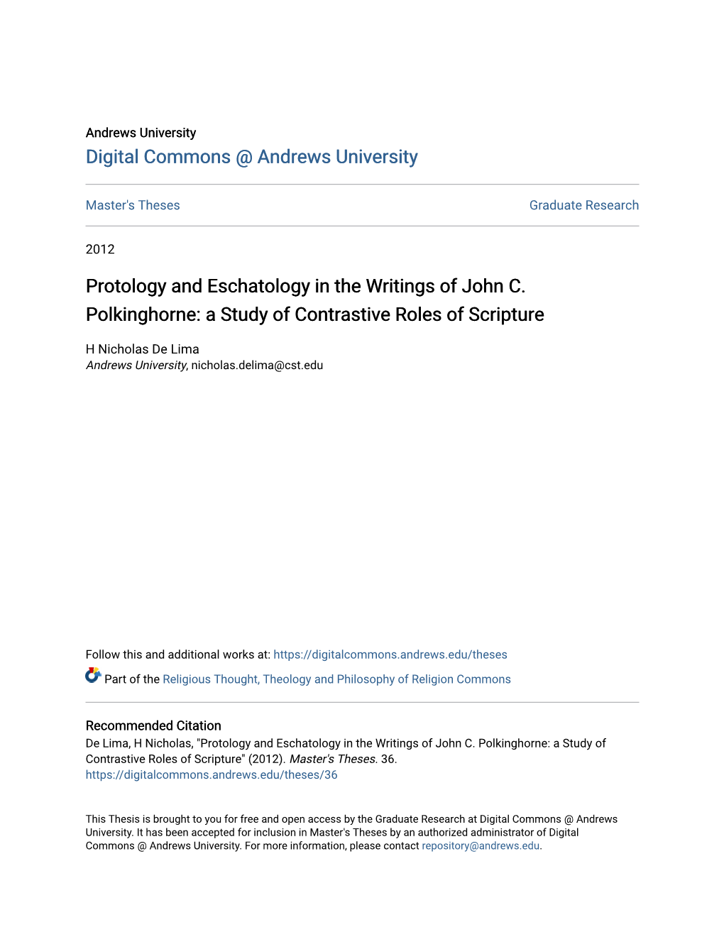 Protology and Eschatology in the Writings of John C. Polkinghorne: a Study of Contrastive Roles of Scripture