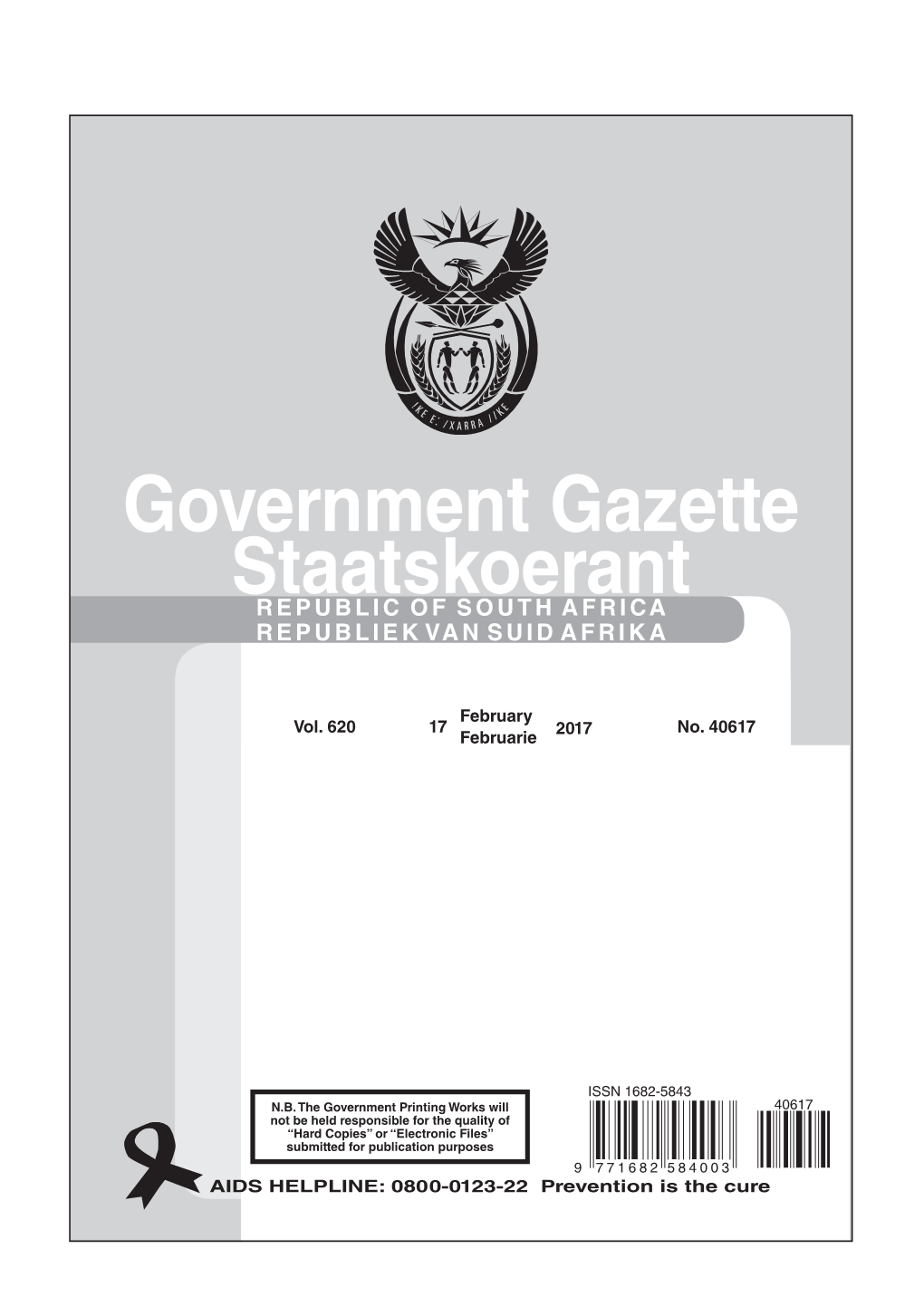 Government Gazette Staatskoerant REPUBLIC of SOUTH AFRICA REPUBLIEK VAN SUID AFRIKA