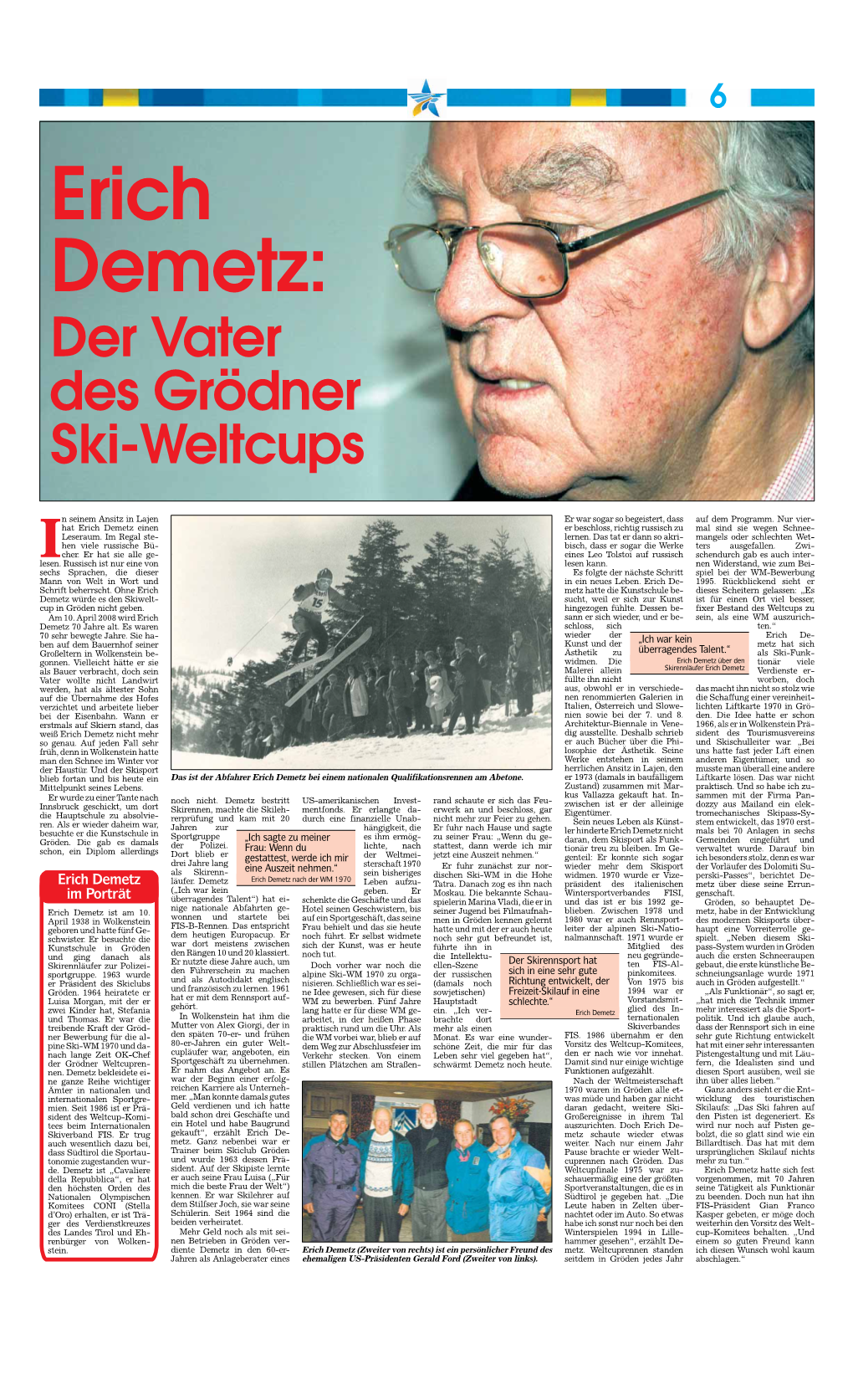 Der Vater Des Grödner Ski-Weltcups