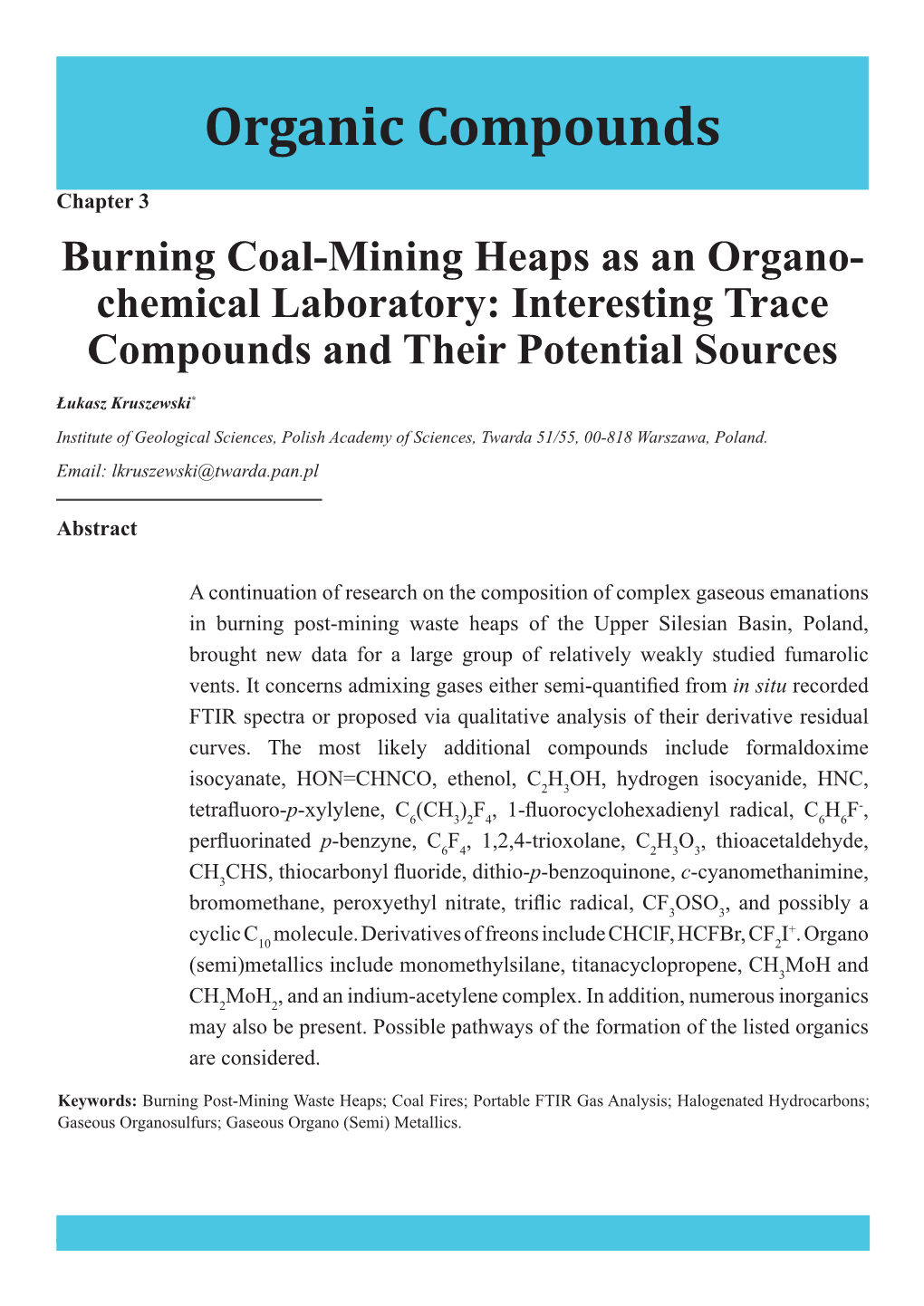 Burning Coal-Mining Heaps As an Organochemical Laboratory