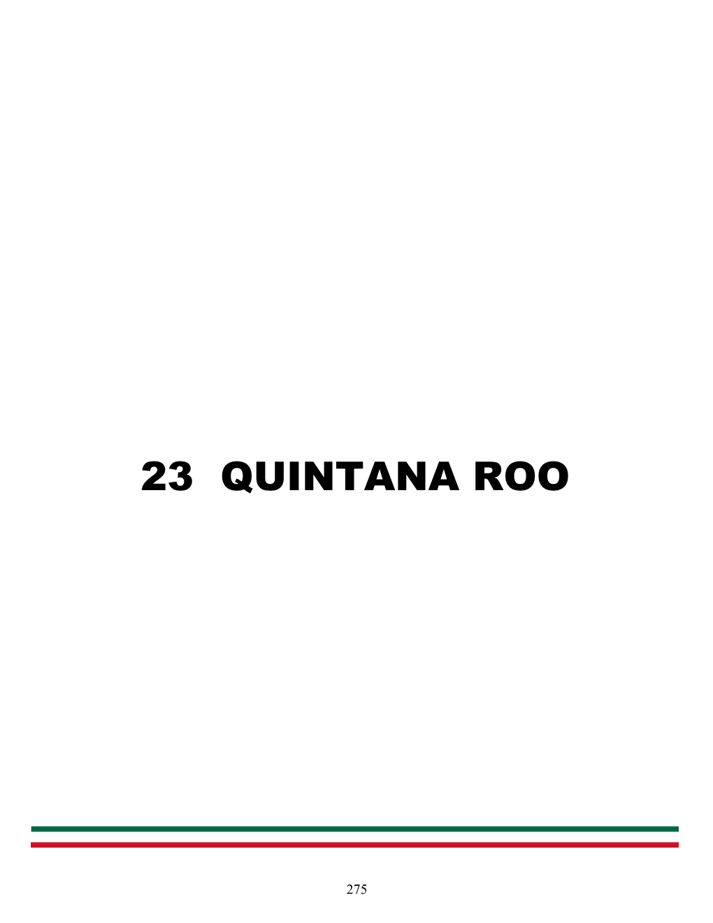 23 Quintana Roo