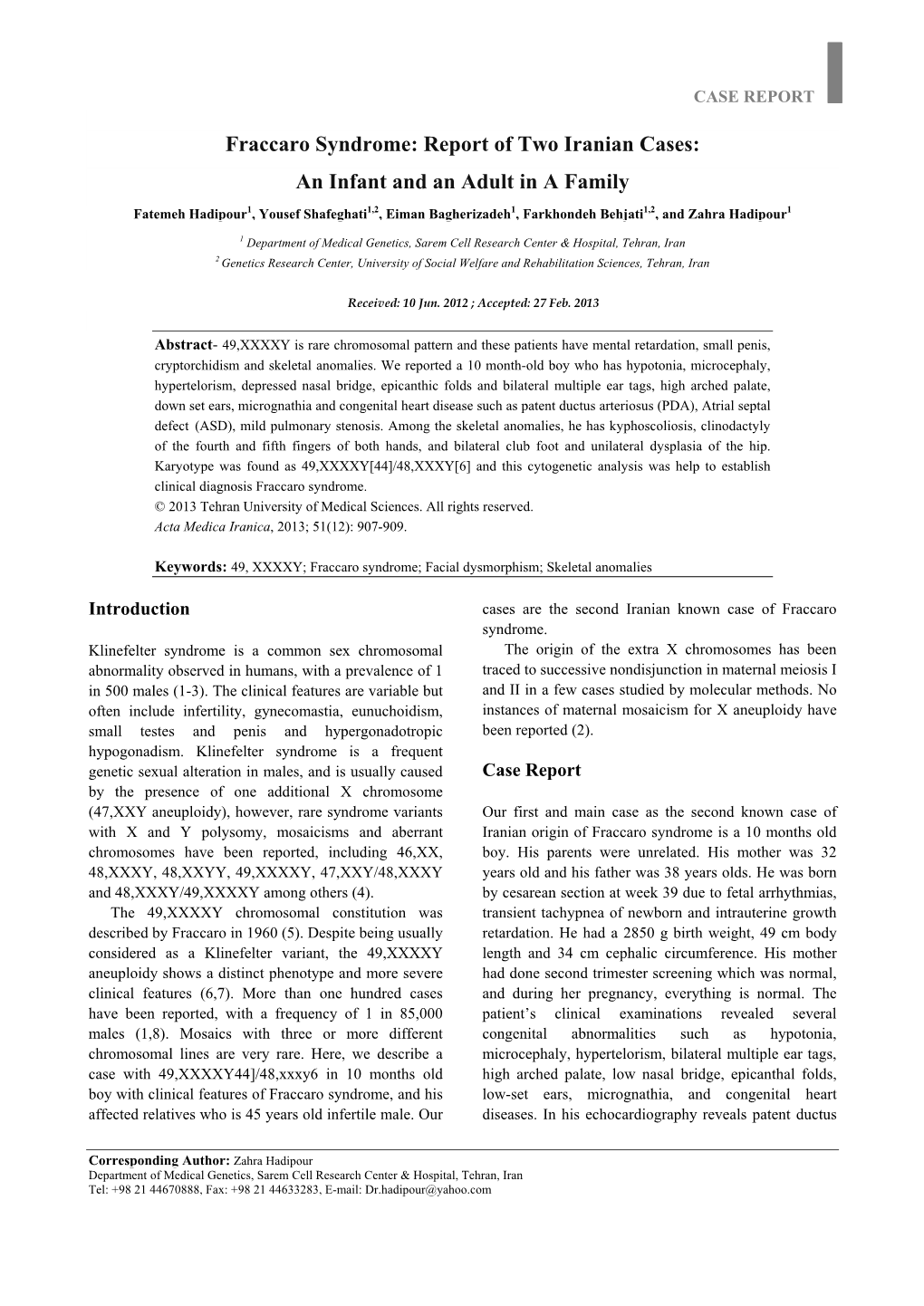 Fraccaro Syndrome: Report of Two Iranian Cases: an Infant and an Adult in a Family