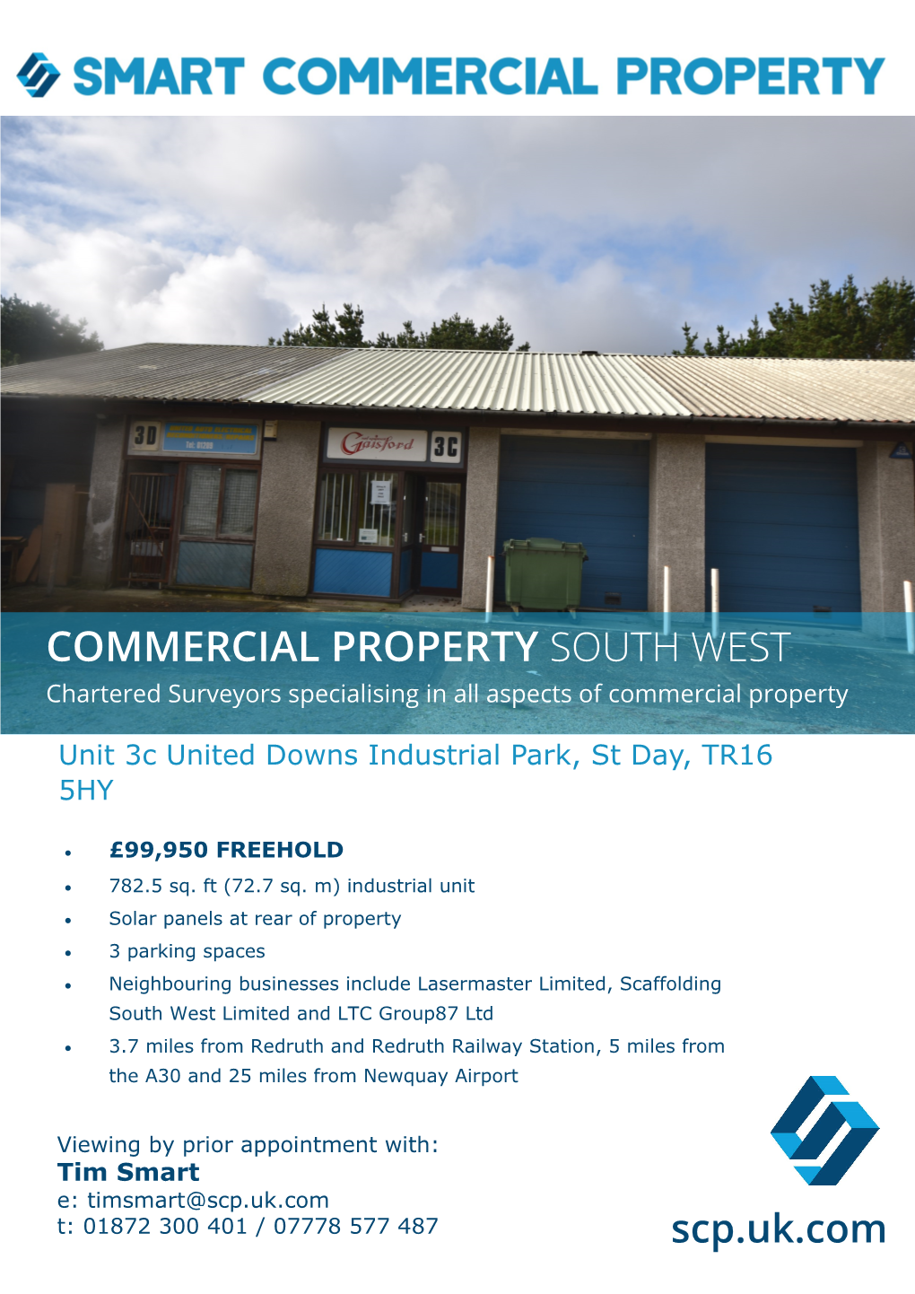 COMMERCIAL PROPERTY SOUTH WEST Chartered Surveyors Specialising in All Aspects of Commercial Property