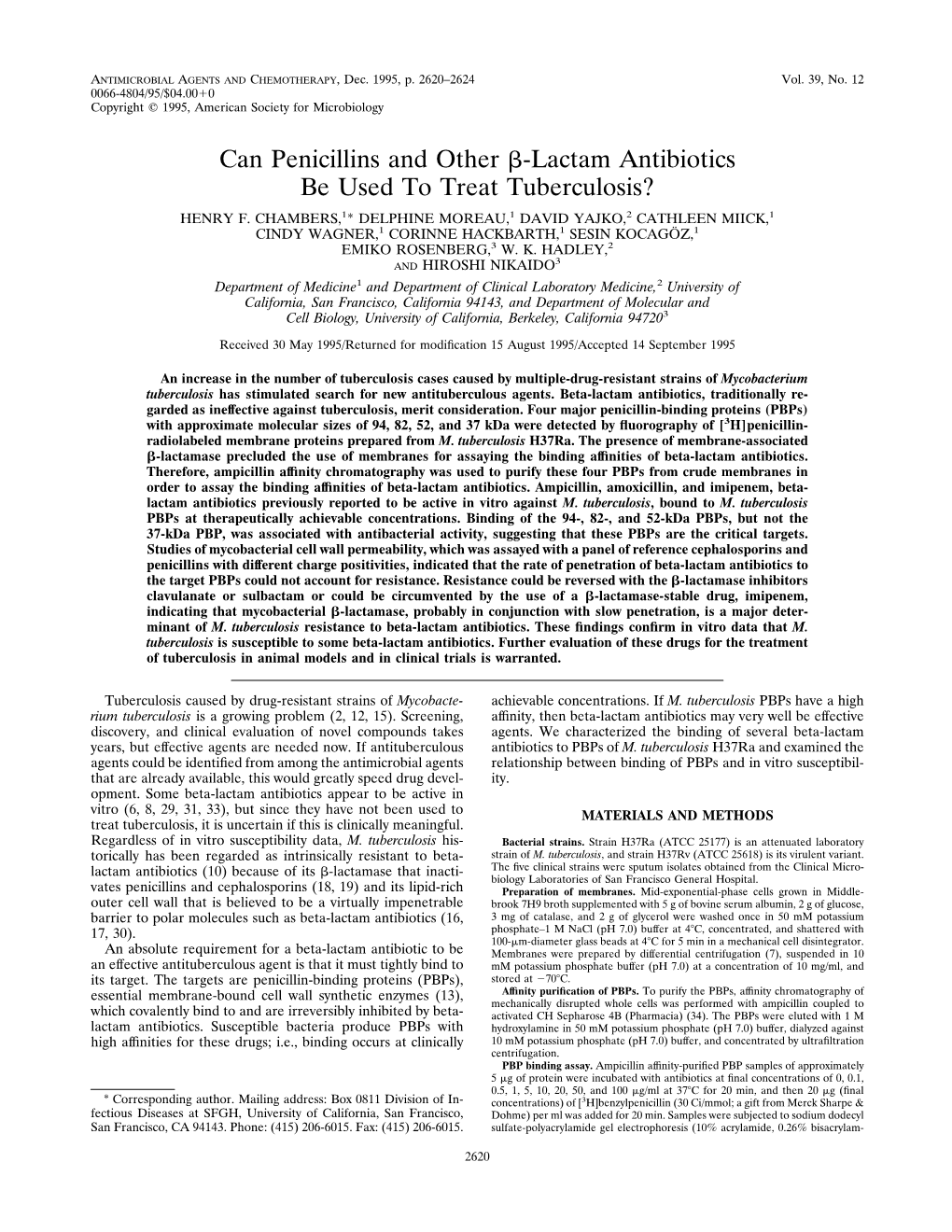 Can Penicillins and Other -Lactam Antibiotics Be Used to Treat