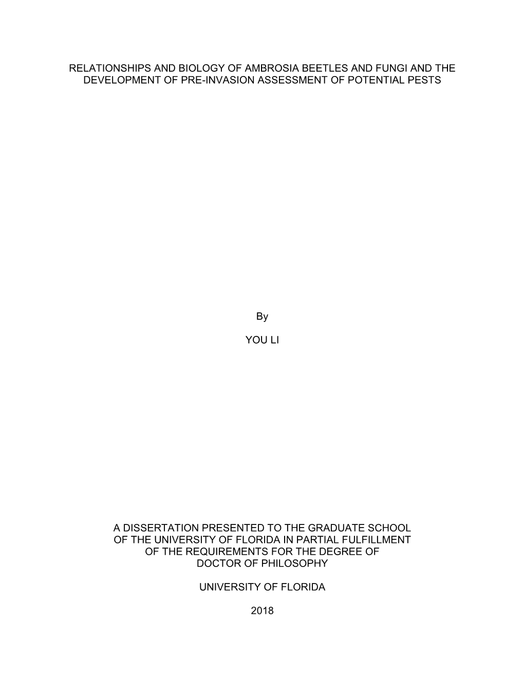 Relationships and Biology of Ambrosia Beetles and Fungi and the Development of Pre-Invasion Assessment of Potential Pests