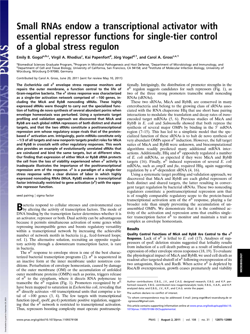 Small Rnas Endow a Transcriptional Activator with Essential Repressor Functions for Single-Tier Control of a Global Stress Regulon