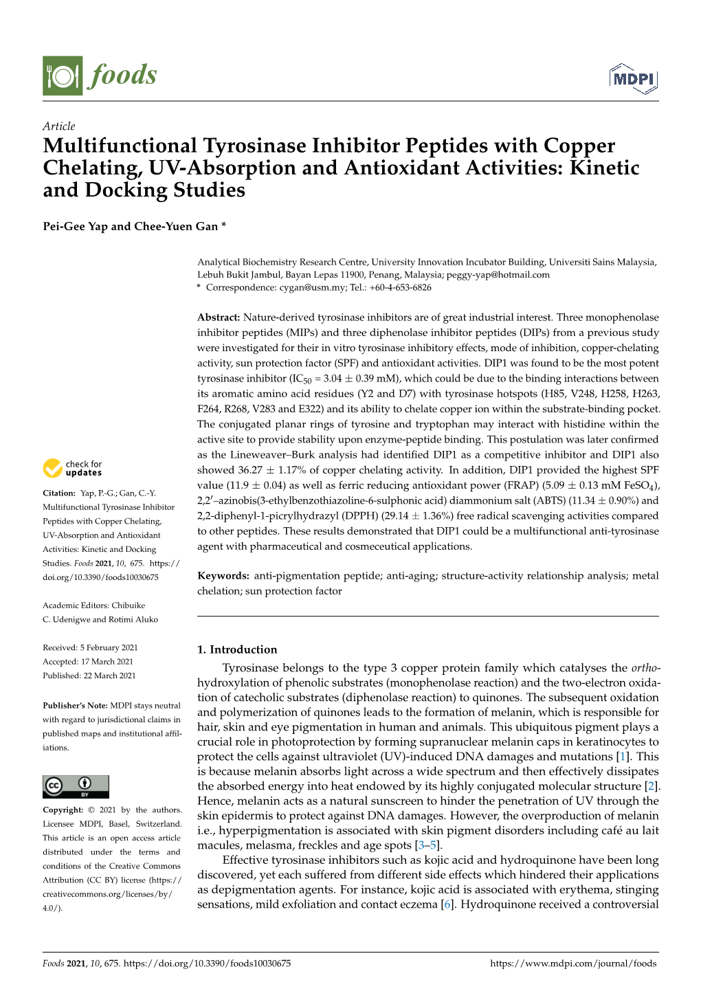 Multifunctional Tyrosinase Inhibitor Peptides with Copper Chelating, UV-Absorption and Antioxidant Activities: Kinetic and Docking Studies