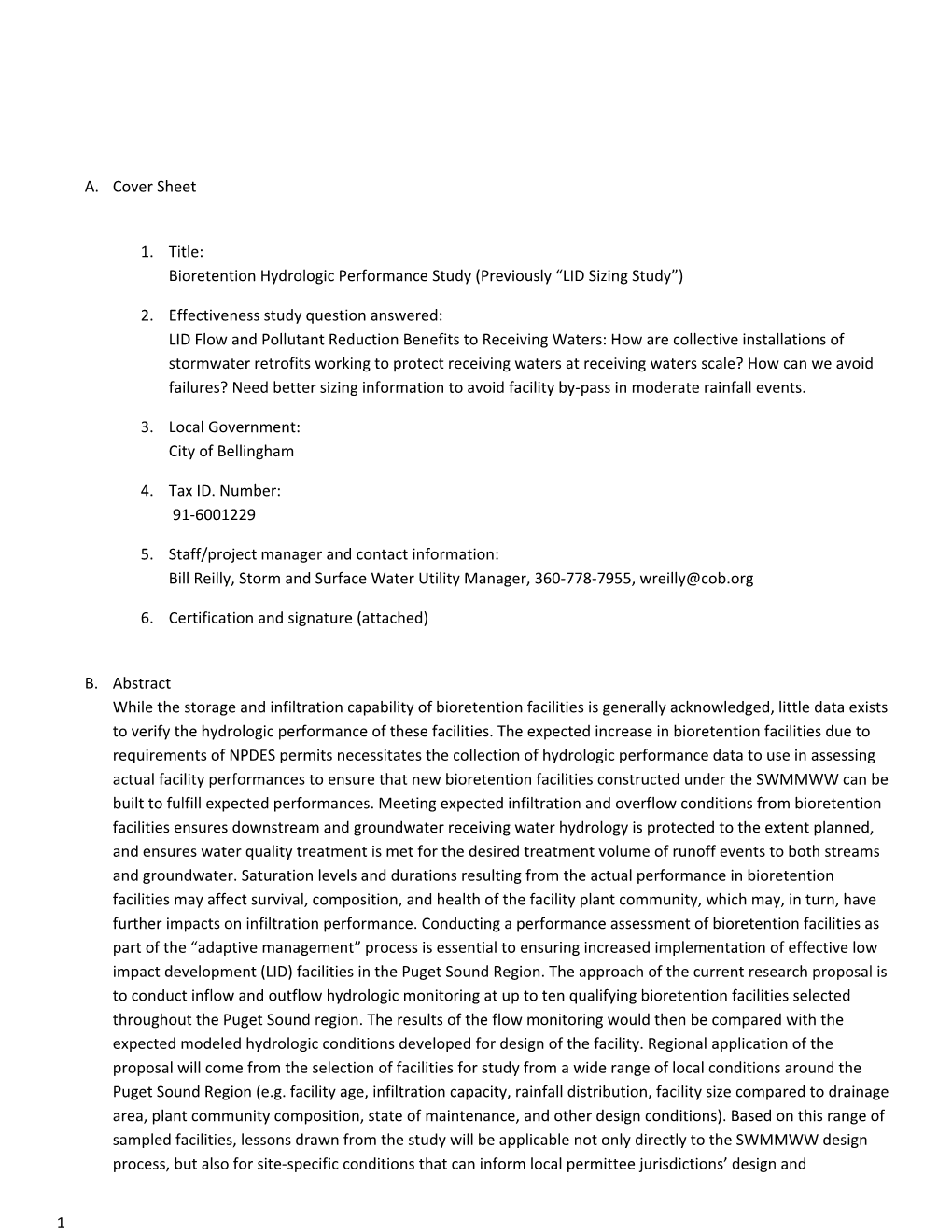 Bioretention Hydrologic Performance Study (Previously LID Sizing Study )