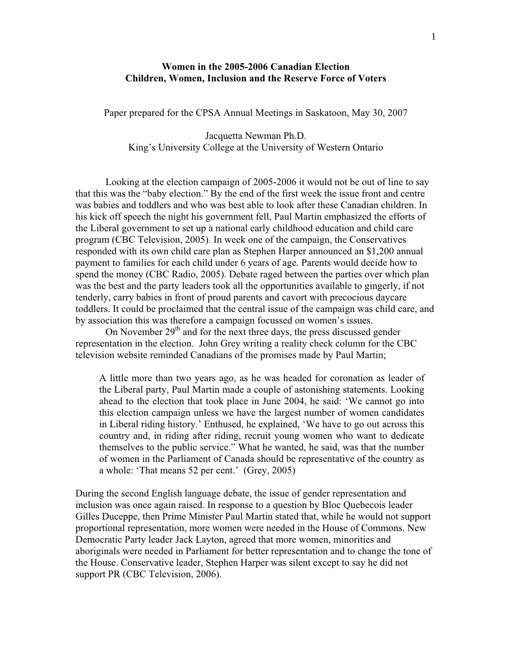 Women in the 2005-2006 Canadian Election Children, Women, Inclusion and the Reserve Force of Voters