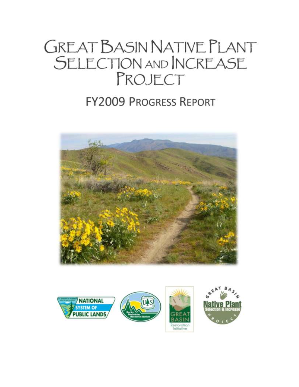 Great Basin Native Plant Selection and Increase Project