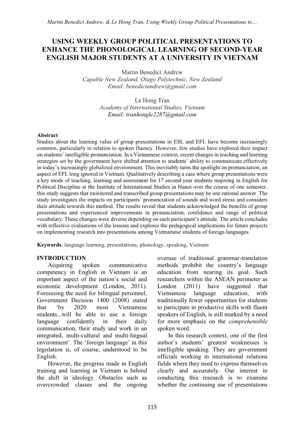 Using Weekly Group Political Presentations to Enhance the Phonological Learning of Second-Year English Major Students at a University in Vietnam